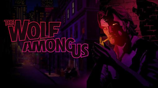 game pic for The wolf among us
